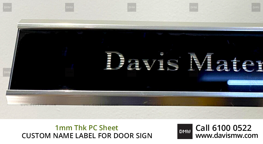 Custom Name Label For Door Sign - 1mm Thk PC Sheet - Davis Materialworks