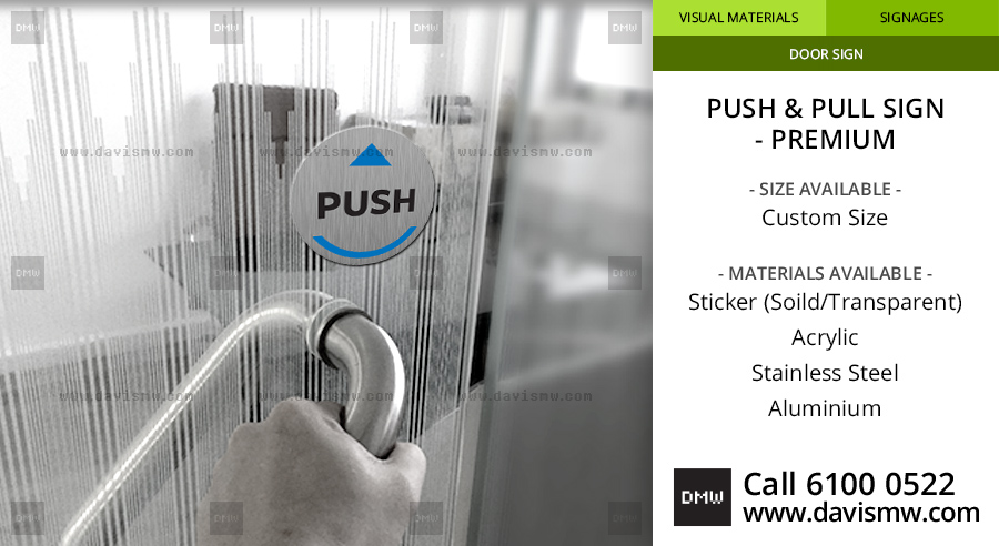 Push & Pull Sign - Premium - Davis Materialworks