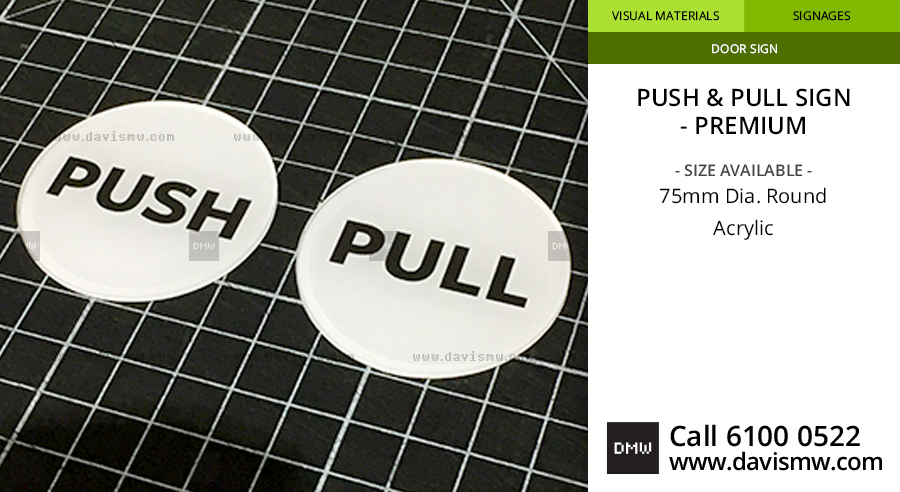 Push & Pull Sign - Premium - Acrylic - Davis Materialworks