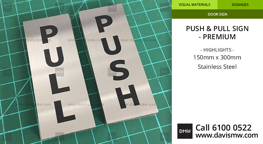 Push & Pull Sign - Premium - Stainless Steel - Davis Materialworks