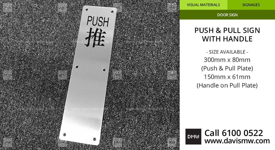 Push & Pull Sign With Handle - Davis Materialworks